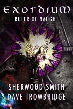 Ruler of Naught by Sherwood Smith, Dave Trowbridge