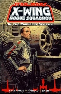 In the Empire's Service by John Nadeau, Michael A. Stackpole, Jordi Ensign