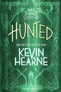 Hunted by Kevin Hearne