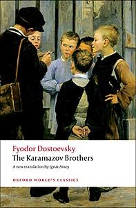 The Karamazov Brothers by Fyodor Dostoevsky