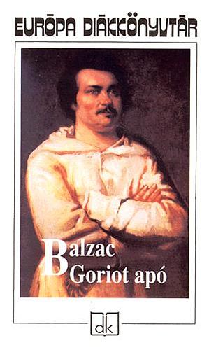 Goriot apó by Honoré de Balzac