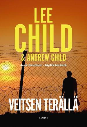 Veitsen terällä by Lee Child, Andrew Child