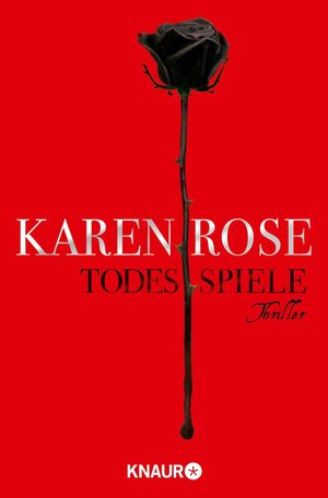 Todesspiele by Karen Rose