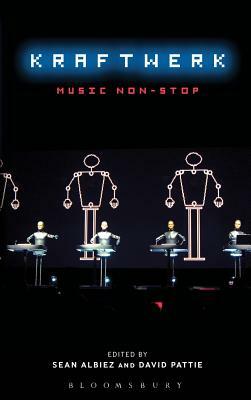 Kraftwerk: Music Non-Stop by 