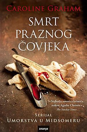 Smrt praznog čovjeka by Caroline Graham