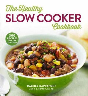 The Healthy Slow Cooker Cookbook by Rachel Rappaport
