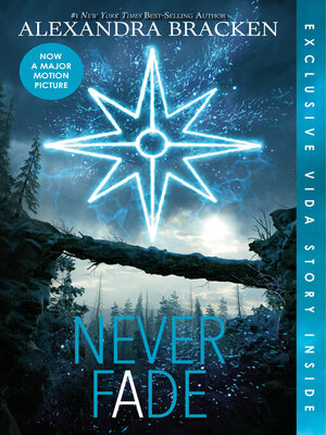 Never Fade by Alexandra Bracken