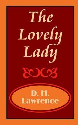 The Lovely Lady by D.H. Lawrence