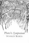 Plato's Symposium by Stanley Rosen