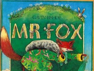 Mr. Fox by Gavin Bishop