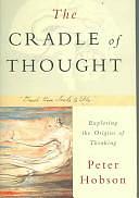 The Cradle of Thought by R. Peter Hobson