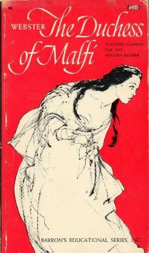 The Duchess Of Malfi by John Webster