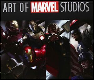 Art of Marvel Studios by John Rhett Thomas