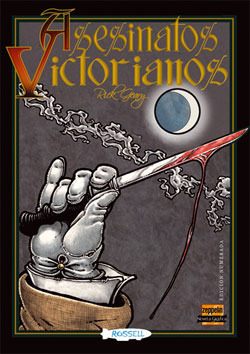 Asesinatos victorianos by Rick Geary, Óscar Estefanía