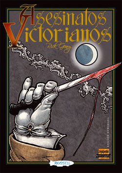 Asesinatos victorianos by Rick Geary, Óscar Estefanía