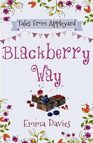 Blackberry Way by Emma Davies