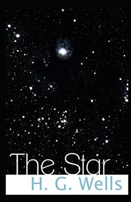 The Star Illustrated by H.G. Wells