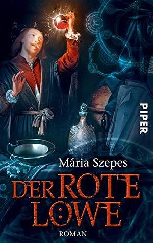 Der Rote Löwe. by Mária Szepes, Mária Szepes