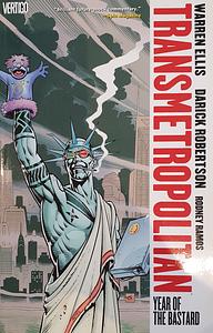 Transmetropolitan, Vol. 3: Year of the Bastard by Warren Ellis