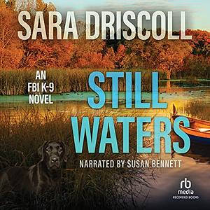 Still Waters by Sara Driscoll