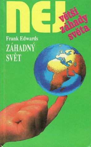 Záhadný svět by Frank Edwards