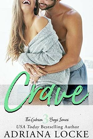 Crave by Adriana Locke