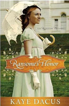 Ransome's Honor by Kaye Dacus