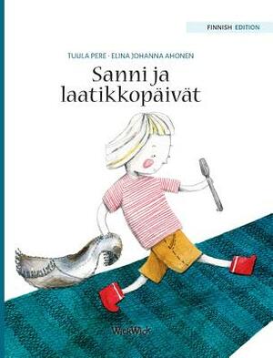 Sanni ja laatikkopäivät by Tuula Pere