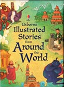 Illustrated Stories from Around the World by Lesley Sims