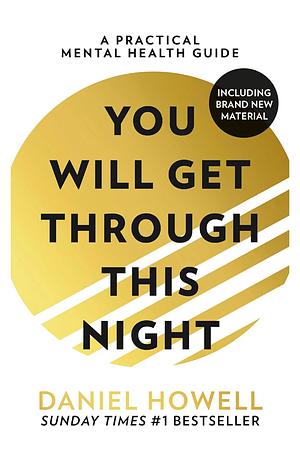 You Will Get Through This Night by Daniel Howell