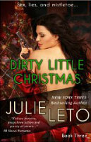 Dirty Little Christmas by Julie Leto