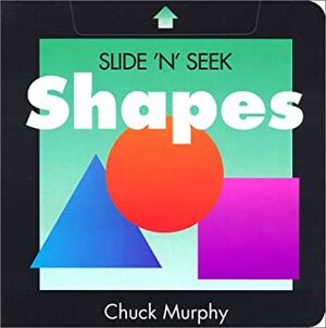 Shapes by Chuck Murphy