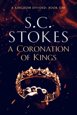 A Coronation of Kings by Samuel Stokes, S.C. Stokes