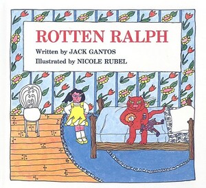 Rotten Ralph by Jack Gantos