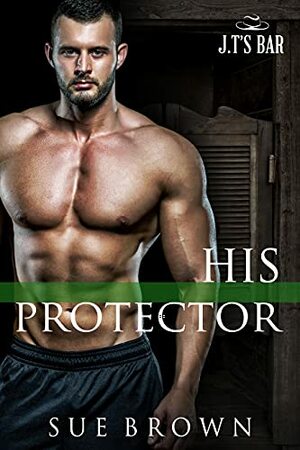 His Protector by Sue Brown