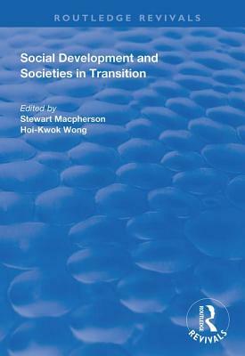 Social Development and Societies in Transition by 