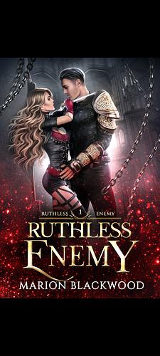 Ruthless Enemy by Marion Blackwood