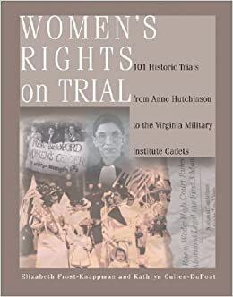 Womens Rights on Trial 1 by Elizabeth Frost-Knappman