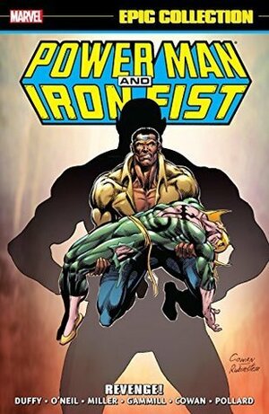 Power Man & Iron Fist Epic Collection, Vol. 2: Revenge! by Frank Miller, Jo Duffy, Denny O'Neil