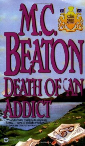 Death of an Addict by M.C. Beaton