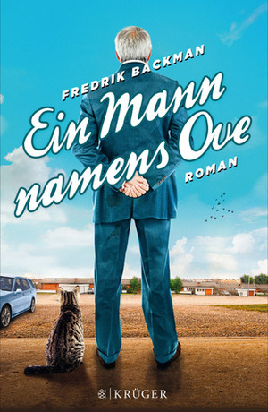 Ein Mann namens Ove by Fredrik Backman
