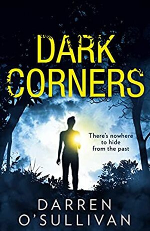 Dark Corners by Darren O'Sullivan