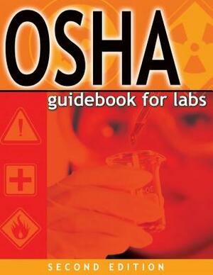 OSHA Guidebook for Labs by Julia Fairclough, Osha, Terry Jo Gile