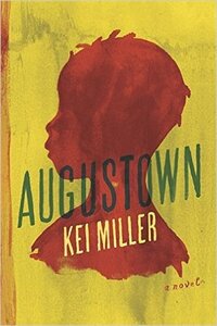 Augustown by Kei Miller