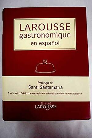 Larousse Gastronomique by Larousse