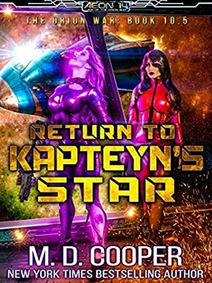 Return to Kapteyn's Star by M.D. Cooper