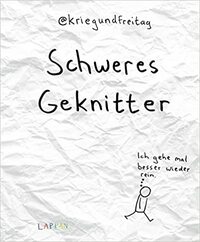 Schweres Geknitter by @kriegundfreitag