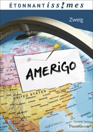 Amerigo : Récit d'une erreur historique by Stefan Zweig