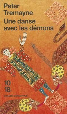 Danse Avec Les Demons by Peter Tremayne