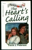 The Heart's Calling by Tracie J. Peterson
